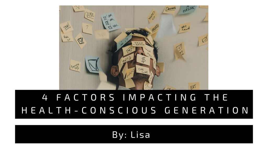 5 Factors Impacting the Health-Conscious Generation